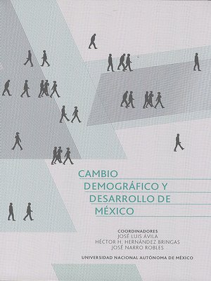 cover image of Cambio demográfico y desarrollo de México